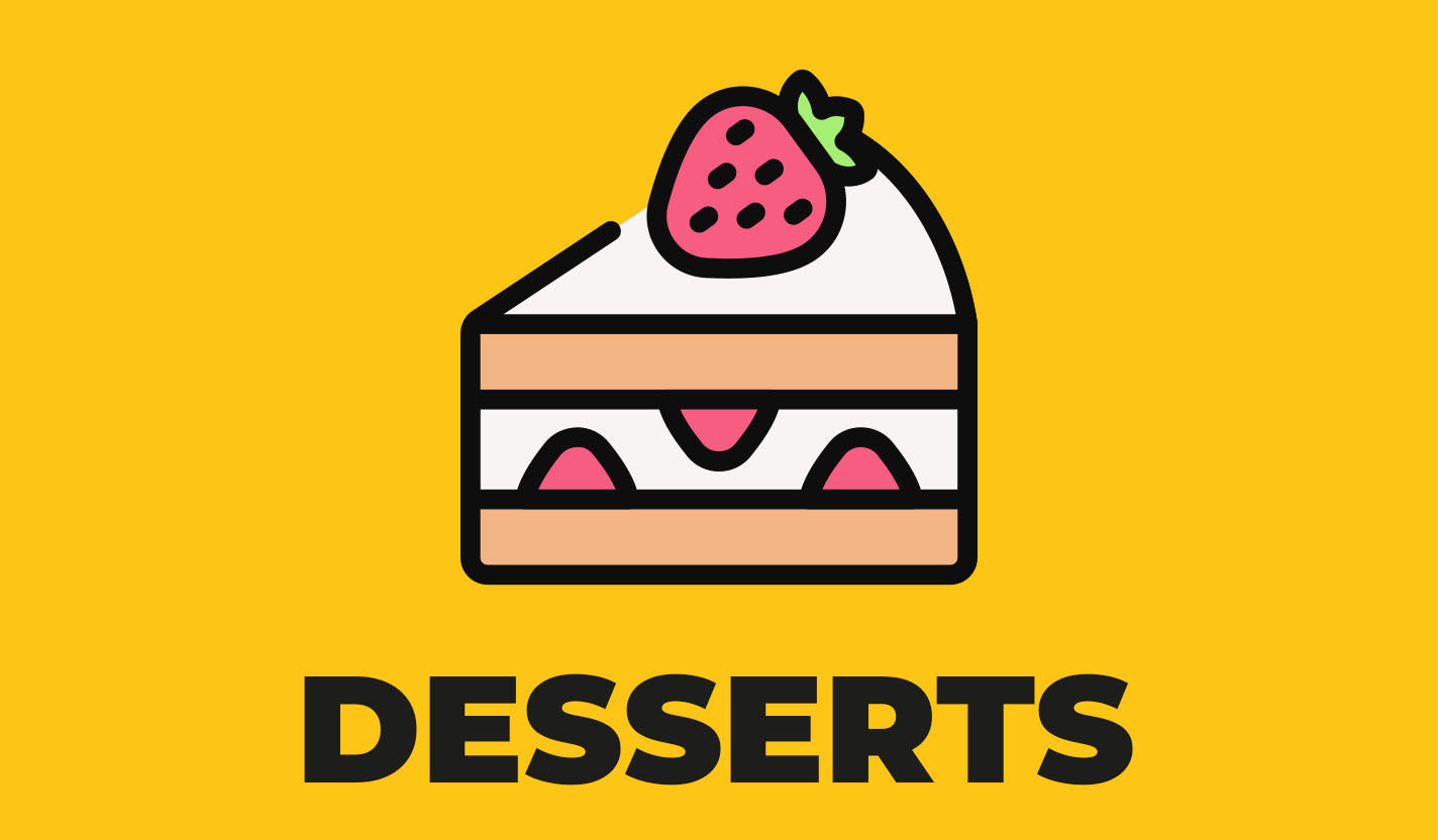 DESSERTS